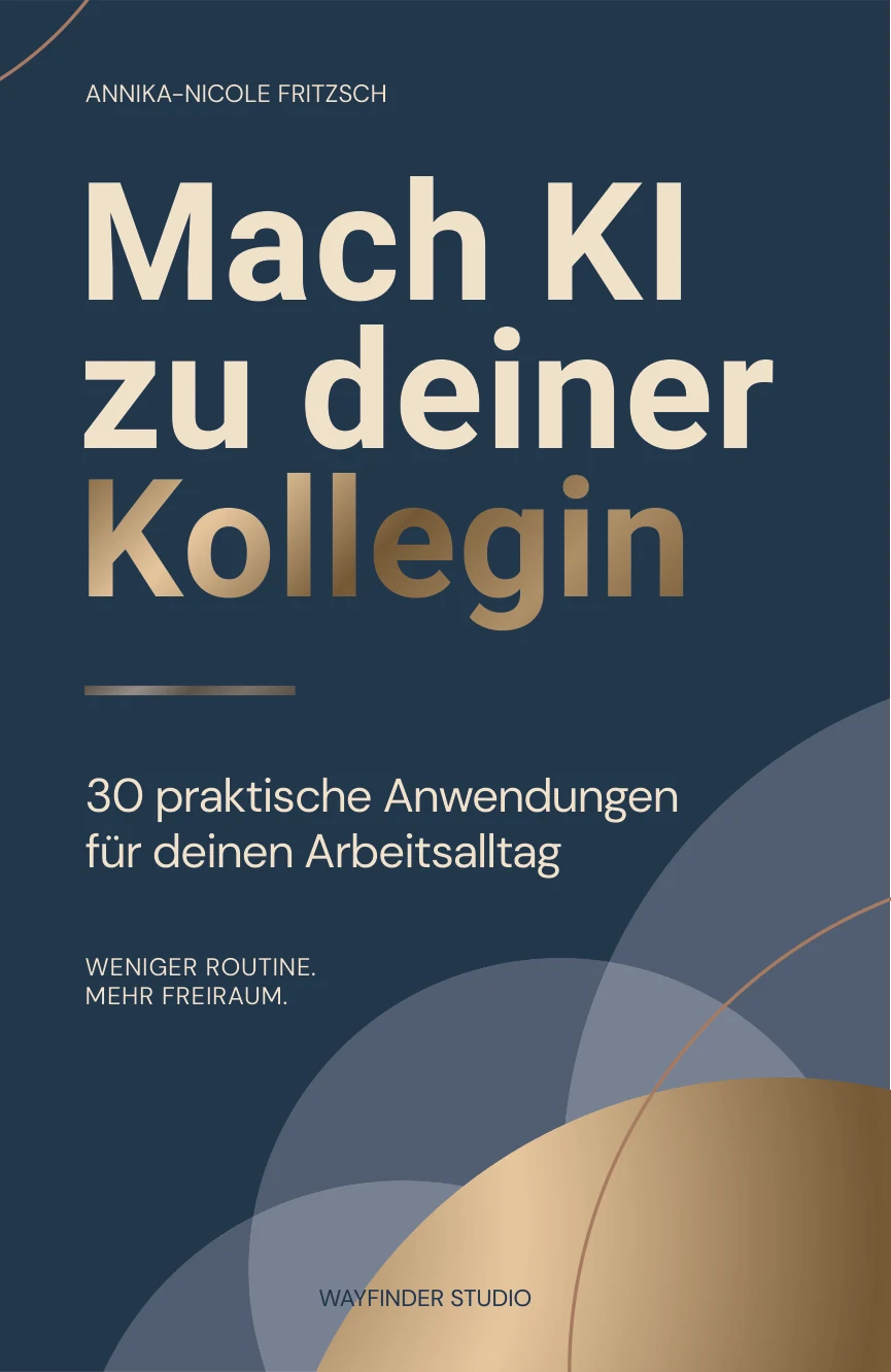 Cover des Buchprojekts Mach KI zu deiner Kollegin von Wayfinder Studio